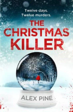 The Christmas Killer (DI James Walker Series, Book 1) (DI James Walker Series)