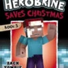Herobrine Saves Christmas (Herobrine's Wacky Adventures #3) (Herobrine's Wacky Adventures) 2 Herobrine Saves Christmas (Herobrine's Wacky Adventures #3) (Herobrine's Wacky Adventures) -Funko Favour 6 1164