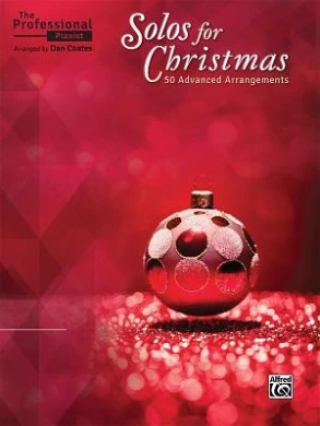 The Professional Pianist -- Solos For Christmas: 50 Advanced Arrangements (Professional Pianist) 4 The Professional Pianist -- Solos For Christmas: 50 Advanced Arrangements (Professional Pianist) - Image 2