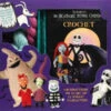 Disney Tim Burton's: The Nightmare Before Christmas Crochet (Crochet Kits) 2 Disney Tim Burton's: The Nightmare Before Christmas Crochet (Crochet Kits) -Funko Favour 6 1206