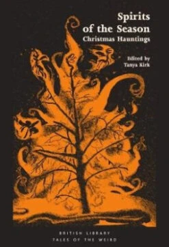 Spirits Of The Season: Christmas Hauntings (Tales Of The Weird)