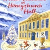 A Killer Christmas At Honeychurch Hall: The Perfect Festive Read (Honeychurch Hall)