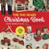 The 1945 Sears Christmas Book -Funko Favour 6 433