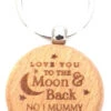 Love You To The Moon And Back NO 1 MUMMY Wooden Wood KEYRING Key Ring For Birthday Christmas Mothers Day Gifts I -Funko Favour 6 61